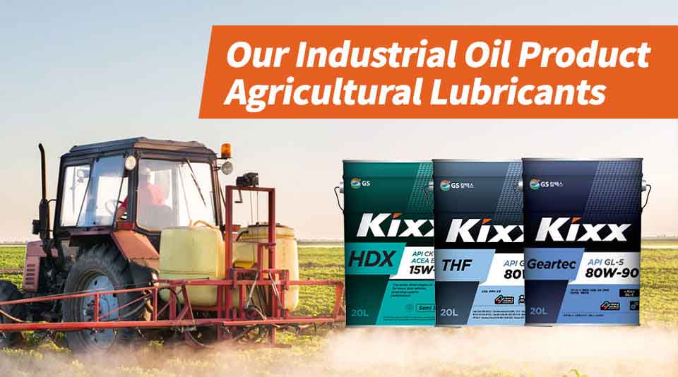 Kixx Lubricant Product Walkthrough – No.1 Korean Agricultural Lubricants