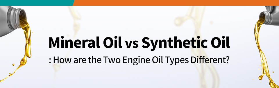 Kixx Smart Tips on the differences between mineral and synthetic engine oils